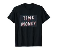 Pretty Time is Money - Costume da discorso Maglietta