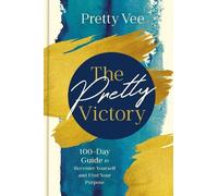 Pretty Vee The Pretty Victory (Copertina rigida)