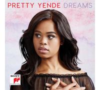 Pretty Yende Pretty Yende: Dreams (CD) Album