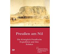 Preußen am Nil - Die Königlich Preußische Expedition und ihre Schätze
