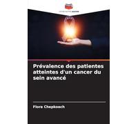 Prévalence des patientes atteintes d'un cancer du sein avancé