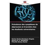 Prévalence des symptômes de dépression et d'anxiété chez les étudiants universitaires