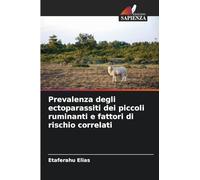 Prevalenza degli ectoparassiti dei piccoli ruminanti e fattori di rischio correlati
