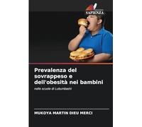 Prevalenza del sovrappeso e dell'obesità nei bambini: nelle scuole di Lubumbashi