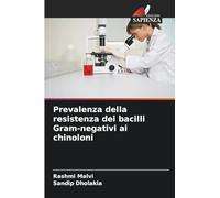 Prevalenza della resistenza dei bacilli Gram-negativi ai chinoloni