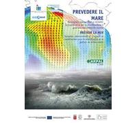 Prevedere il mare. Mareggiate, correnti, sversamenti: la modellistica per la pianificazione e gestione dell'ambiente marino. Ediz. italiana e francese