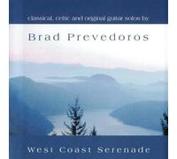 Prevedoros, Brad - West Coast Serenade