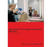 Prevención de riesgos laborales. MP1782. Familia: Imagen personal.