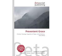 Prevenient Grace: Christian Theology, Augustine of Hippo, Jacob Arminius, John Wesley