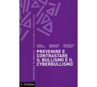 Prevenire e contrastare il bullismo e il cyberbullismo - 2017 - I