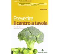 Prevenire il cancro a tavola