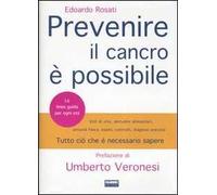 Prevenire il cancro è possibile