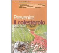 Prevenire il colesterolo