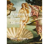 Prevent and Reverse Obesity