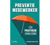Preventiemedewerker: Een praktische handleiding