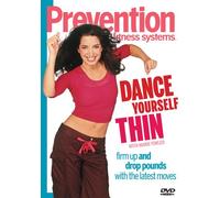 Prevention Fitness Systems - Dance Yourself Thin