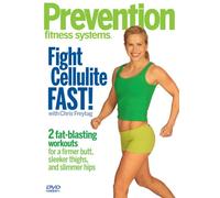 Prevention Fitness Systems - Fight Cellulite Fast