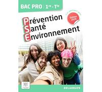 Prévention Santé Environnement (PSE) 1re, Tle Bac Pro: Pochette élève