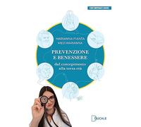 Libri Pianta Marianna - Prevenzione E Benessere. Dal Concepimento Alla Terza Eta