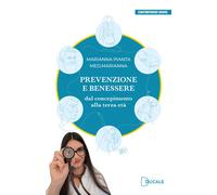 Libri Pianta Marianna - Prevenzione E Benessere. Dal Concepimento Alla Terza Eta