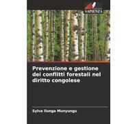 Prevenzione e gestione dei conflitti forestali nel diritto congolese