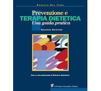 Prevenzione e terapia dietetica. Una guida per medici e dietisti