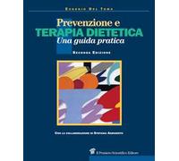 Prevenzione e terapia dietetica. Una guida per medici e dietisti