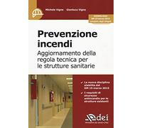 Prevenzione incendi. Aggiornamento della regola tecnica per le strutture sanitarie