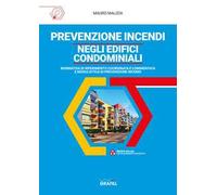 Prevenzione incendi negli edifici condominiali. Con software