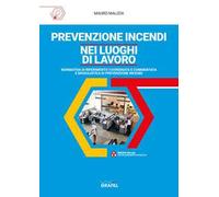 Prevenzione incendi nei luoghi di lavoro. Con webapp