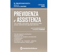 Previdenza e assistenza. Analisi normativa, prassi amministrativa e orientamenti giurisprudenziali 2025