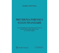 Previdenza forense e scelte finanziarie
