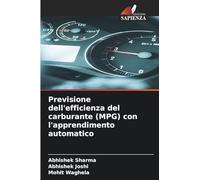 Previsione dell'efficienza del carburante (MPG) con l'apprendimento automatico