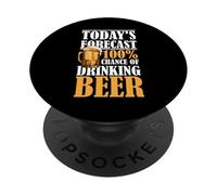 Previsioni di oggi 100% di probabilità di bere birra PopSockets PopGrip Adesivo