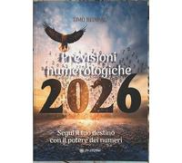 Previsioni Numerologiche 2026 di Timo Reinpal, 2025, Om Edizioni
