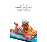 Previsioni per gli anni passati e venturi