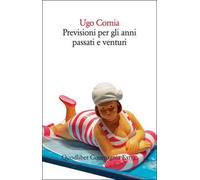 Previsioni per gli anni passati e venturi