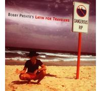 Previte,Bobby - Dangerous Rip