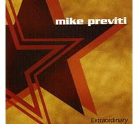 Previti, Mike - Extraordinary