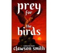 Prey for The Birds: 1