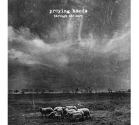 PREYING HANDS - THROUGH THE DARK