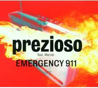 Prezioso Feat.Marvin - Emergency 911