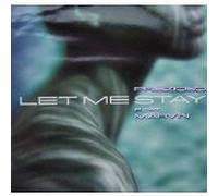 Prezioso - Let me stay (feat. Marvin)