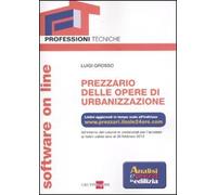 Prezzario delle opere di urbanizzazione on line. Con software