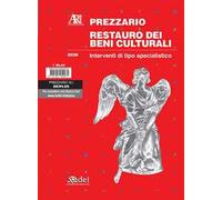 Prezzario restauro dei beni culturali 2026. Interventi di tipo specialistico