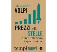Prezzi alle stelle. Non è inflazione, è speculazione - 2023 - Lat