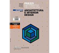 Prezzi informativi dell'edilizia. Architettura e interior design. Settembr...