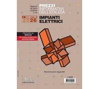 Prezzi informativi dell'edilizia. Impianti elettrici. 1º semestre 2026