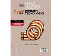 Prezzi informativi dell'edilizia. Impianti tecnologici. 1° semestre 2023. Materiali e opere compiute