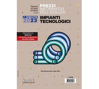Prezzi Informativi dell'edilizia. Impianti Tecnologici. 2/2023
